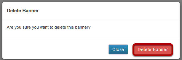 Click Delete Banner to confirm the deletion.