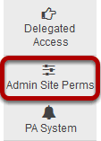 To access this tool, select Admin Site Perms from the Tool Menu in the Administration Workspace.
